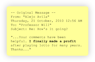 This is another authentic testimonial from an ordinary lotto player - the next one could be from YOU...